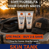 Skin Tank Triple Duty Moisturiser Ute Pack – buy 2 and save, one for home one for work, Australian made men's moisturiser
