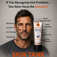 Skin Tank Triple Duty Moisturiser fixes wind burn, dry skin, sun damage and weathered skin – deep hydration and repair for men's faces